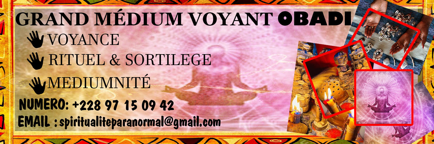 PUISSANT MEDIUM VOYANT OBADI